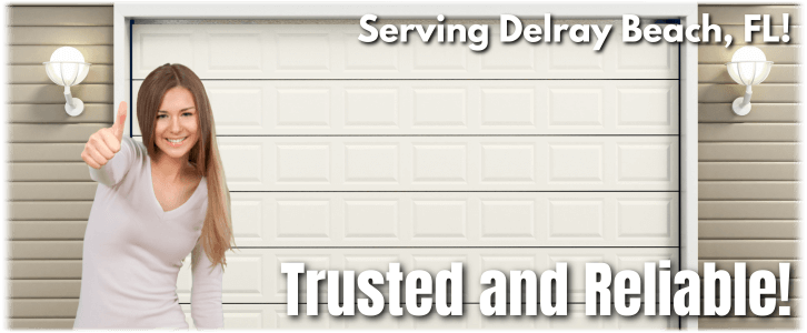 Garage Door Repair Delray Beach FL